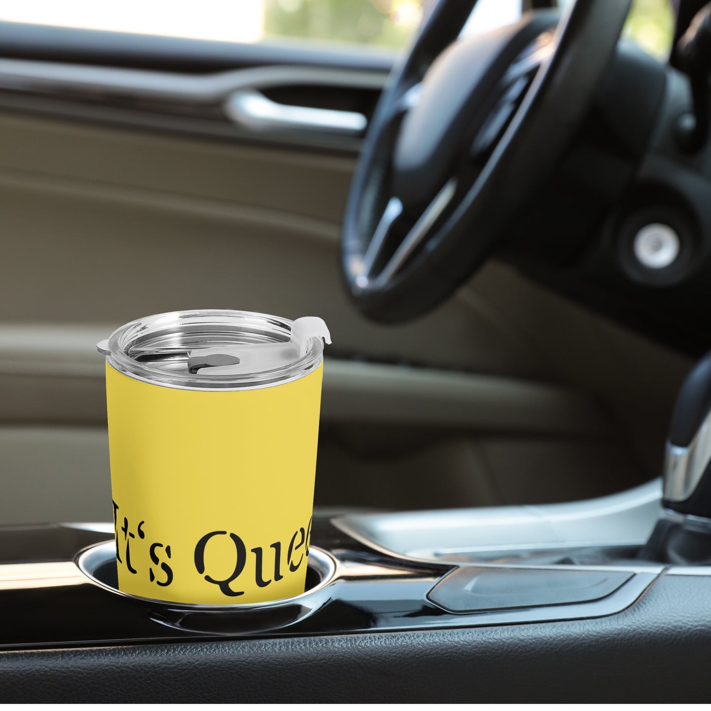Its Queen To You All Over Printing Car Cup