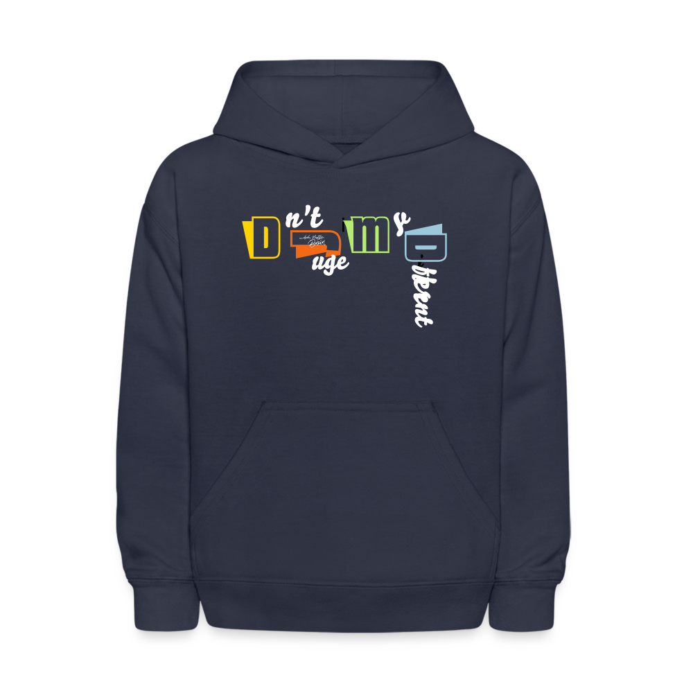 Dnt Judge My Different / Fly Dre Kids' Hoodie - navy